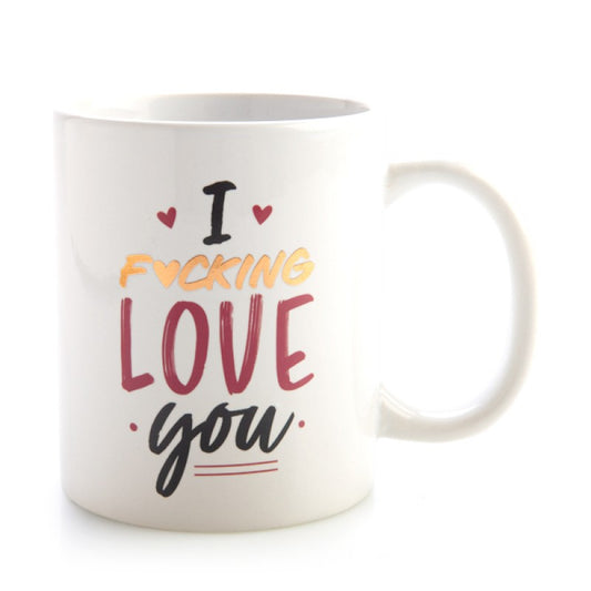 Mug I f♥️cking Love You